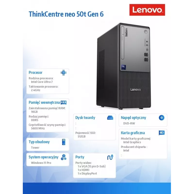 Desktop-PC Lenovo ThinkCentre Neo 50t G6 Tower – Intel Ultra 7 265, 16 GB RAM, 512 GB SSD, Windows 11 Pro, DVD, Preto, 3J OS+1J CI