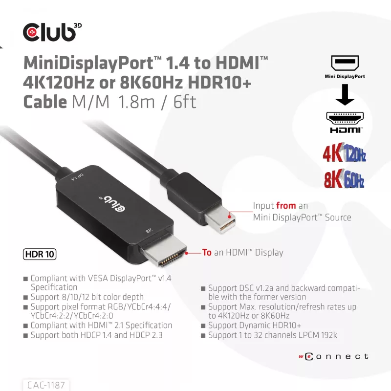 CLUB3D cabo MiniDisplayPort 1.4 para HDMI 4K120Hz ou 8K60Hz HDR10+ M/M 1,8m / 6ft