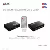 Club3D CSV-1381 comutador HDMI 3 para 1, 8K60Hz/4K120Hz