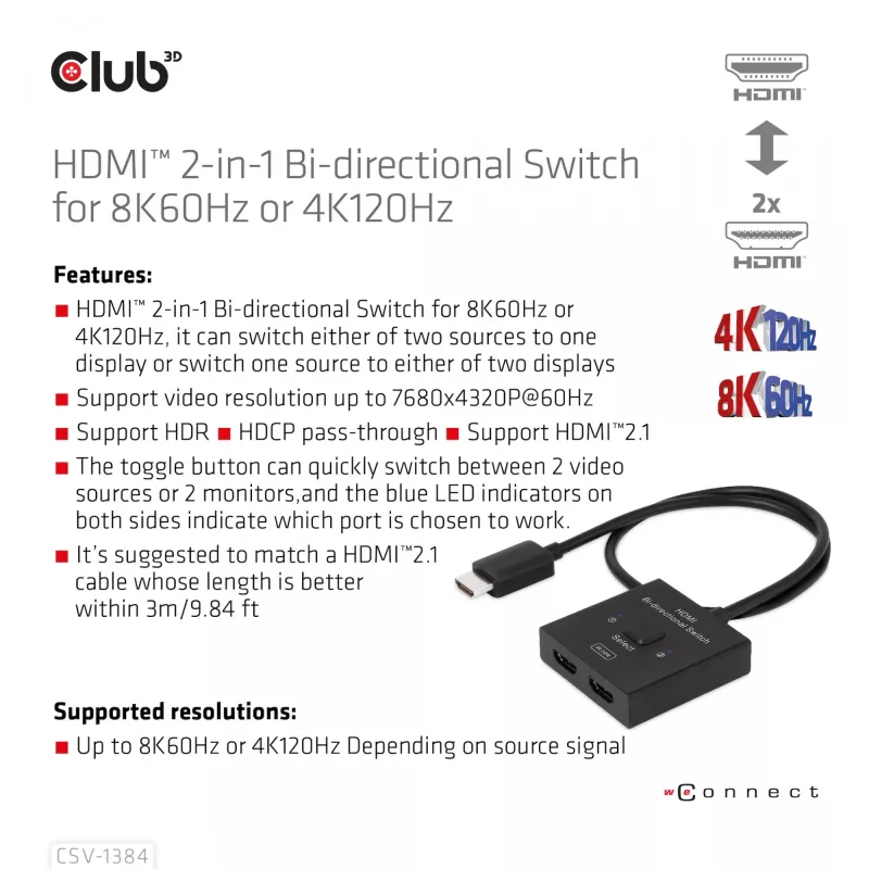 CLUB3D HDMI Switch bidirecional 2-em-1 8K60Hz 4K120Hz CSV-1384