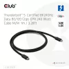 Cabo CLUB3D Thunderbolt™ 5 certificado 8K240Hz dados 80/120 Gbps EPR 240 Watt M/M 1m / 3,28ft