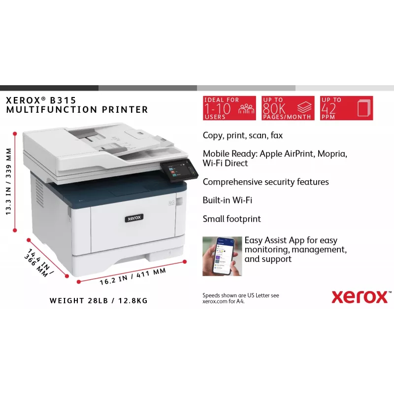 Xerox B315 A4 40ppm Wireless Duplex Copiar/Imprimir/Digitalizar/Fax PS3 PCL5e/6 2 gavetas de papel 350 folhas