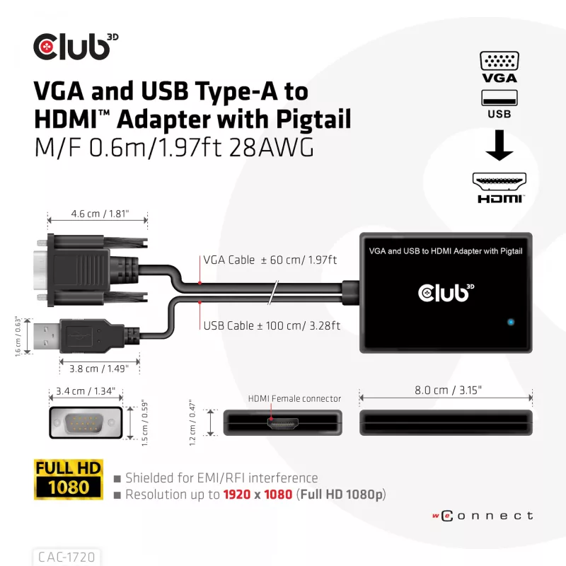 Club 3D CAC-1720 adaptador de VGA e USB Type-A para HDMI com pigtail M/F, 0,6 m (1,97 ft), 28AWG, preto