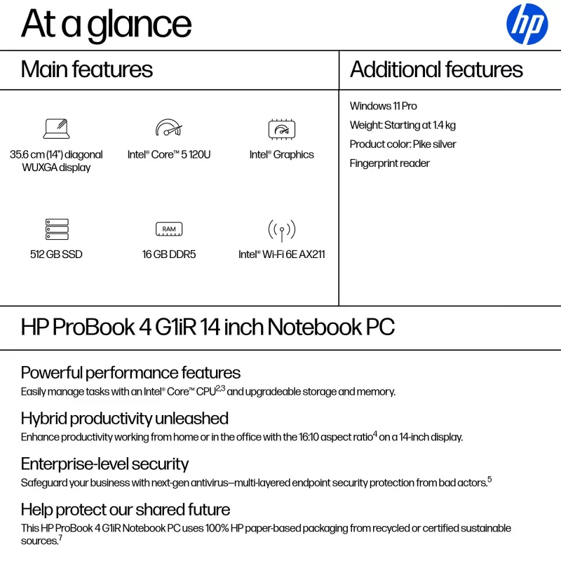 Portátil HP ProBook 4 G1iR Intel Core 5 120U 35,6 cm (14 inch) WUXGA 16 GB DDR5-SDRAM Wi-Fi 6E (802.11ax) Windows 11 Pro prateado